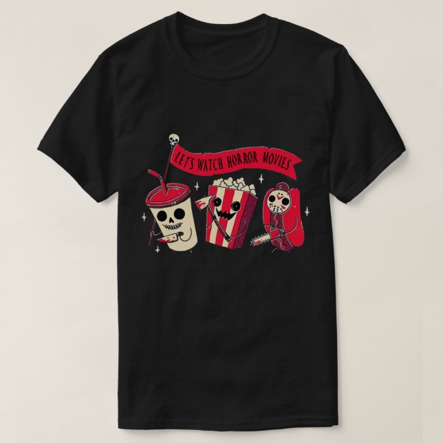 Camiseta veamos películas de terror T-Shirt (Diseño del anverso)