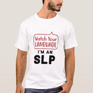 Camiseta Vean su idioma Soy un SLP
