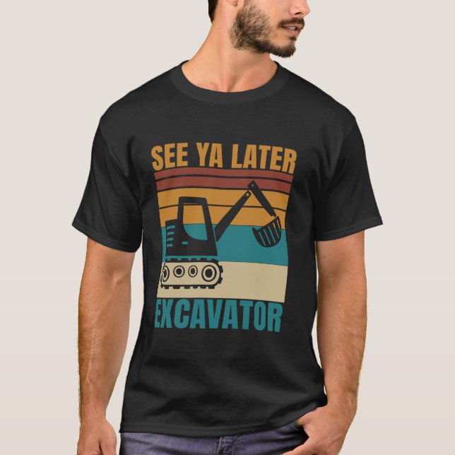 Camiseta Véase Ya Posterior Excavator Funny Vehicator Opera (Anverso)