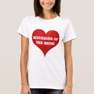 Camiseta Vecino de la novia Boda del corazón rojo