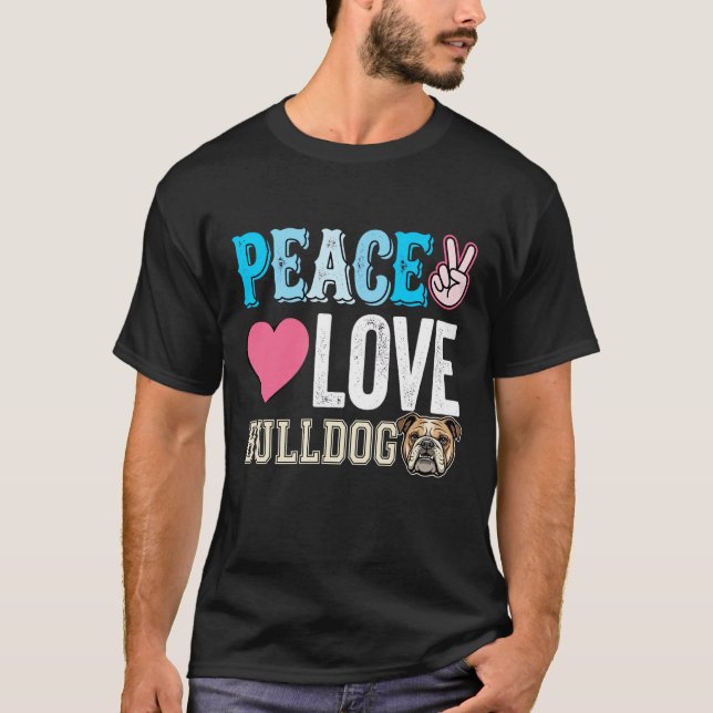 Camiseta Vector Perro Bulldog Paz Amor (Anverso)