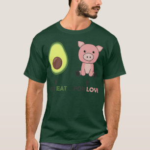 Camiseta Vegan Animal Friend come aguacate love Pigs