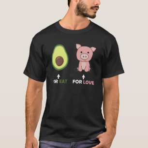 Camiseta Vegan Animal Lover Comer Aguacate Pigs Amor