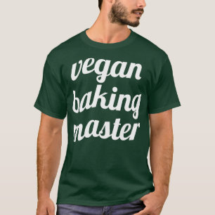 Camiseta Vegan baking master divertido horneado vegano
