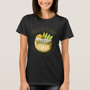 Camiseta Vegan Bowl Comida Fresca Y Limpia