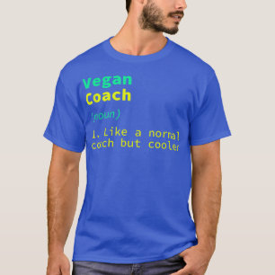 Camiseta Vegan Coach Definition Funny Plant Based Diet Humo