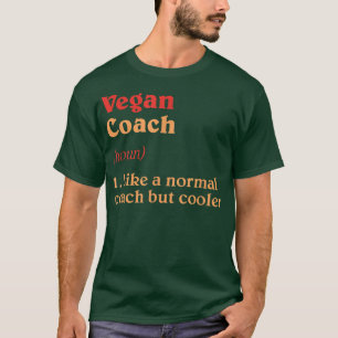 Camiseta Vegan Coach Definition Funny Plant Based Diet Humo
