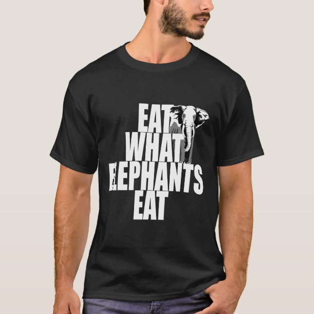 Camiseta Vegan Come Lo Que Los Elefantes Comen El Amor Anim (Anverso)
