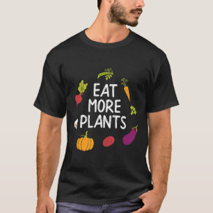 Camiseta Vegan Comer Más Plantas Camisas Vegetarianas Camis