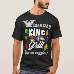 Camiseta Vegan Dad Corre Con Vegetales Rey Del Grill Padre'