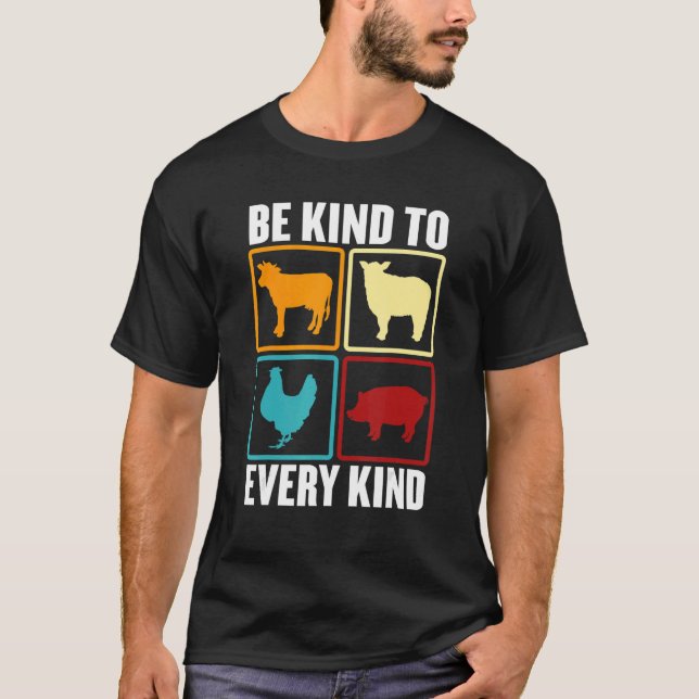 Camiseta Vegan Day Be Kind To Every Kind Cow Hogs Chicken (Anverso)
