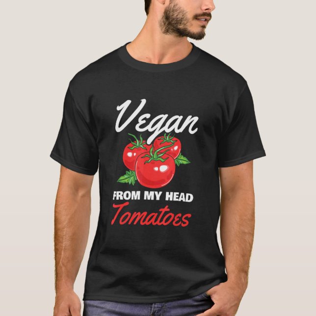 Camiseta Vegan De Mi Cabeza Tomates Para Vegetariano (Anverso)