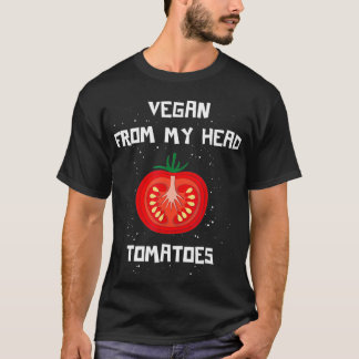 Camiseta Vegan De Mi Cabeza Tomates Shirny Vegetarian