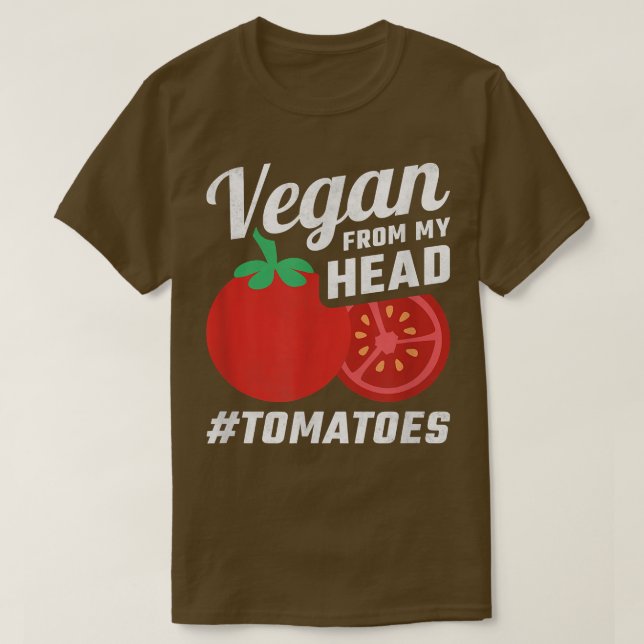 Camiseta Vegan de mis tomates de cabeza (Diseño del anverso)