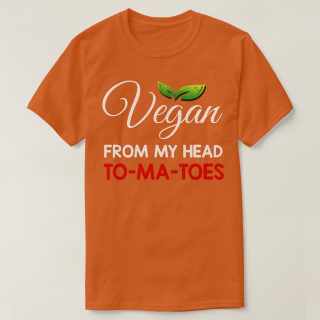 Camiseta Vegan de mis tomates de cabeza (Diseño del anverso)