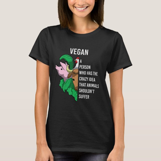 Camiseta Vegan Definition Quote Animals Shouldn T Suffer Ve (Anverso)