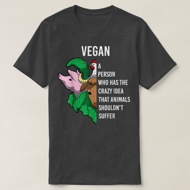Camiseta Vegan Definition Quote Animals Shouldn't Suffer Ve (Diseño del anverso)