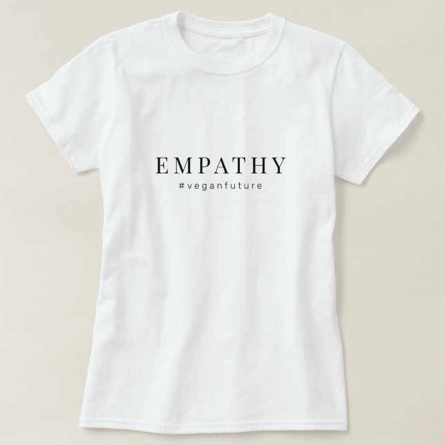 Camiseta Vegan EMPATHY Moderna Typografía Mínima Simple T- (Diseño del anverso)