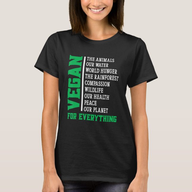 Camiseta Vegan For Everything (Anverso)