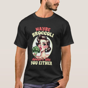 Camiseta Vegan Life Vegetariano Tal Vez El Brócoli No Te Gu