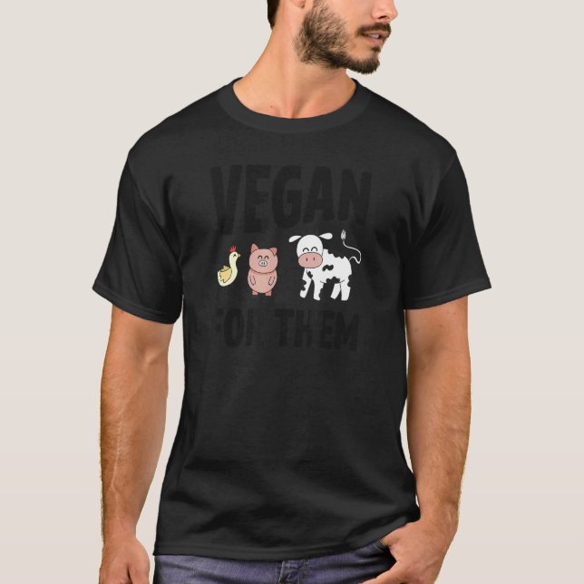 Camiseta Vegan Por Ellos Animales De Granja Ética De Pollo  (Anverso)