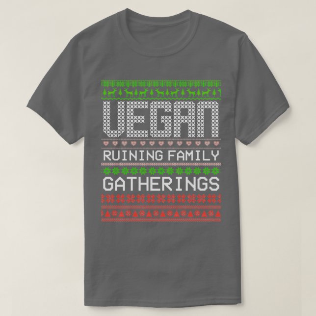 Camiseta Vegan Ruining Family Gatherings Vegan Navidades (Diseño del anverso)