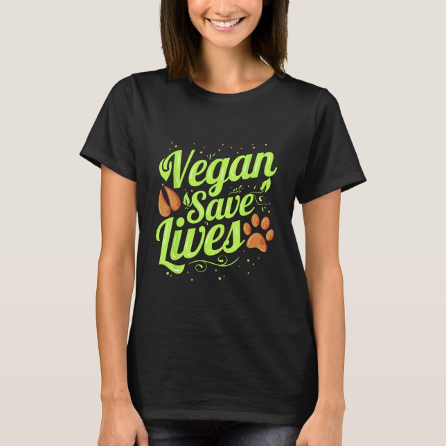 Camiseta Vegan salva vidas Amor vegetariano Animales Vegan (Anverso)