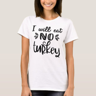 Camiseta Vegan thanksgiving No comeré pavo