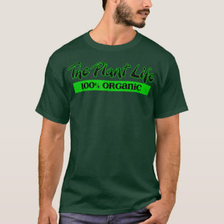 Camiseta Vegan The Plant Life 100 Organic Vegetable Vegetar
