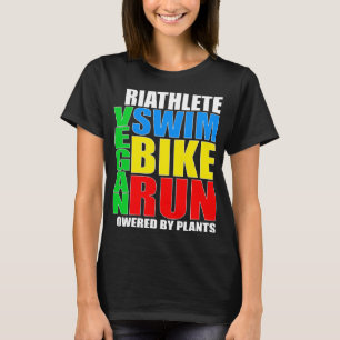 Camiseta Vegan Triathlete Swim Bike Run