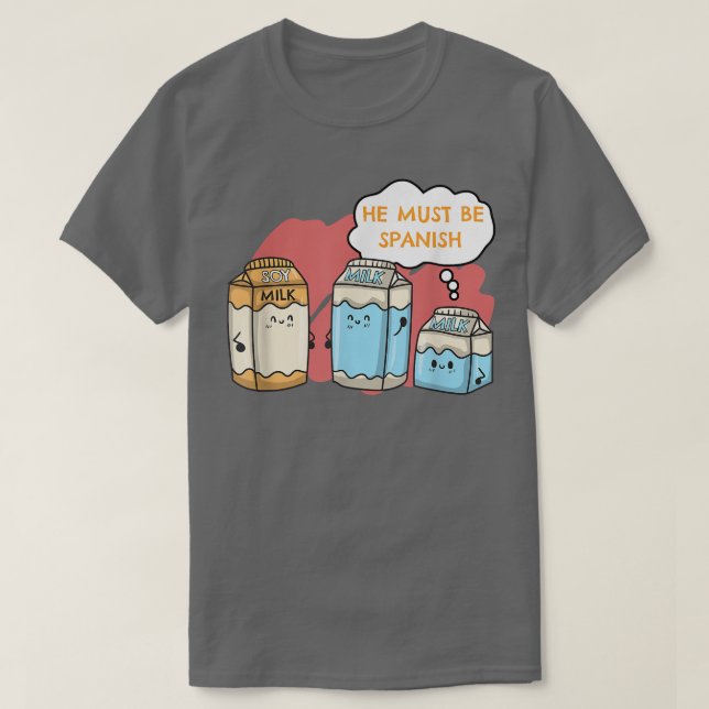 Camiseta Vegan Vegetarian Food Vegans Soy Milk Must Be Span (Diseño del anverso)