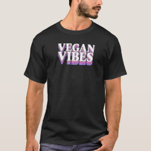 Camiseta Vegan Vibes Ethics Pro Vegan Advocate Herbivore