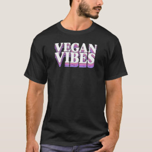 Camiseta Vegan Vibes Ethics Pro Vegan Advocate Herbivore 1