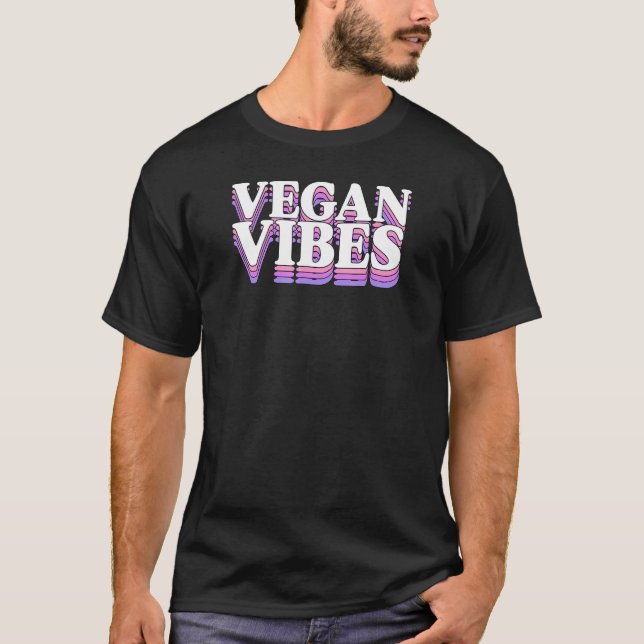 Camiseta Vegan Vibes Ethics Pro Vegan Advocate Herbivore 1 (Anverso)