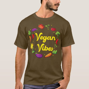 Camiseta Vegan Vibes Funny Vegan
