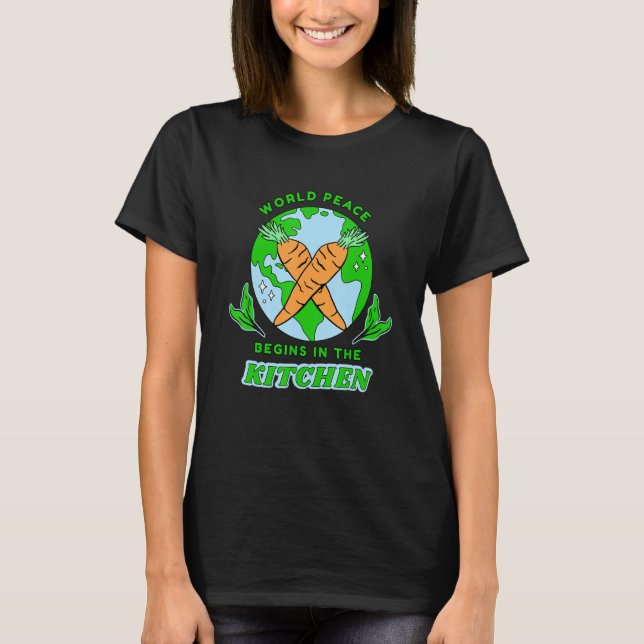 Camiseta Vegan World Peace Begins In The Kitchen (Anverso)