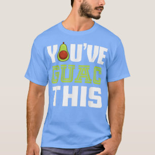 Camiseta Vegan Youve Guac Este Vegetario Nutritivo