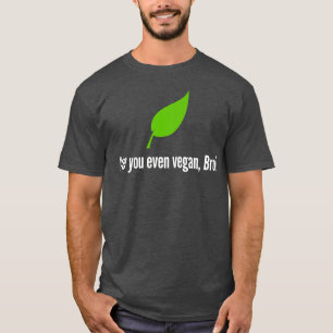 Camiseta Veganismo, ¿eres vegetariano vegetario?