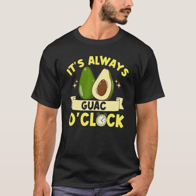 Camiseta Veganismo vegano de Guacamole siempre es Guac O'cl (Anverso)
