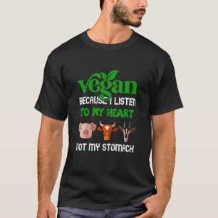 Camiseta Vegano Escucho A Mi Corazón Veganismo Comida Vegan