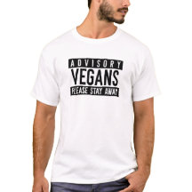 Vegans Por Favor Permanezcan Alejados Aviso Gracio