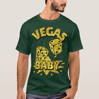 Camiseta VEGAS Baby Roll Los Dice Oro Citas De Las Vegas