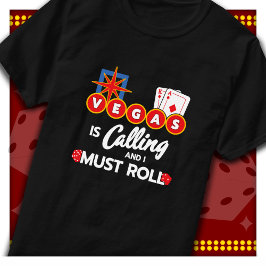 Camiseta Vegas llamando a la fiesta en el viaje de Las Vega