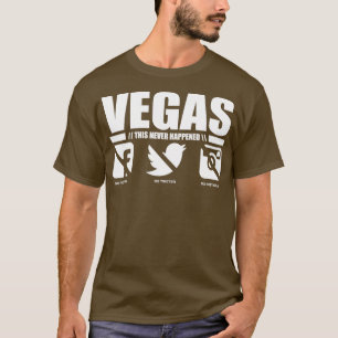 Camiseta VEGAS This Never Happened