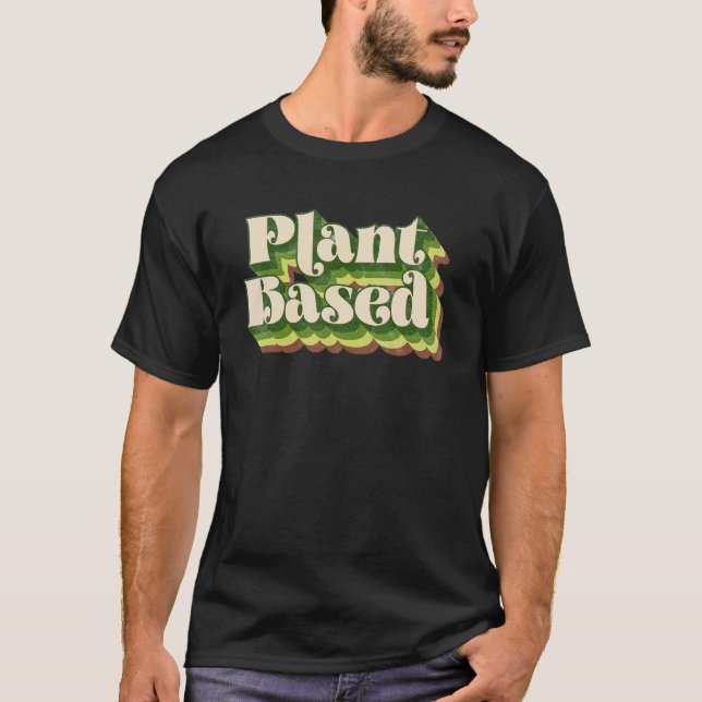 Camiseta Vegetariano a base de plantas veganas alimentadas  (Anverso)