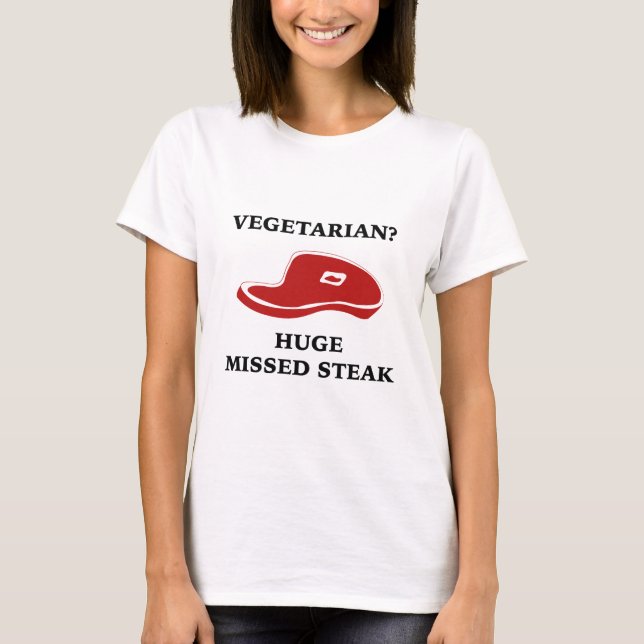 Camiseta ¿Vegetariano? Enorme filete perdido (Anverso)