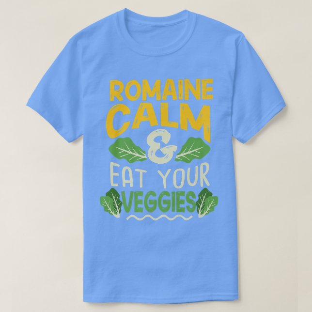 Camiseta Vegetariano Jardinería Romaine Calm Pun 1717 (Diseño del anverso)