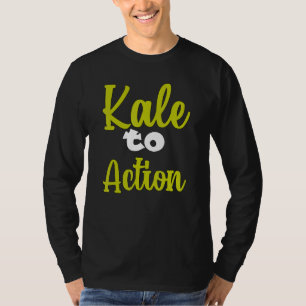 Camiseta Vegetariano Pun Kale A La Acción Humor Vegetario