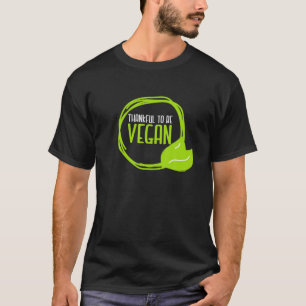Camiseta Vegetariano Vegetariano Agradecido De Estar Basado
