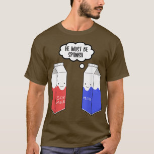 Camiseta Vegetariano Vegetariano La Leche De Soja Debe Ser 